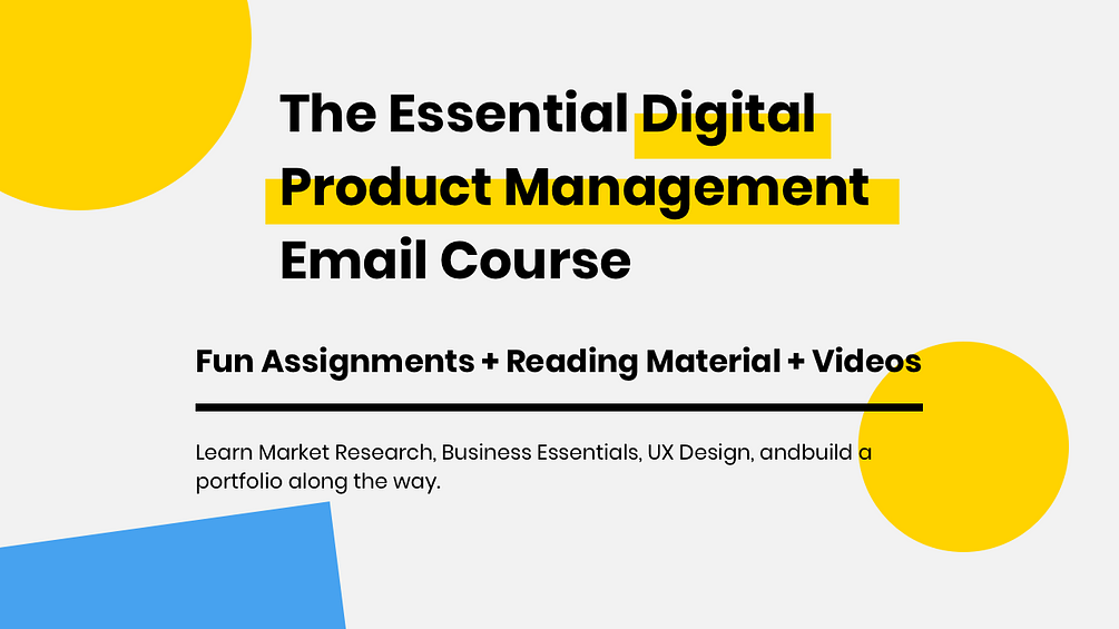 The Essential Digital Product Management Course