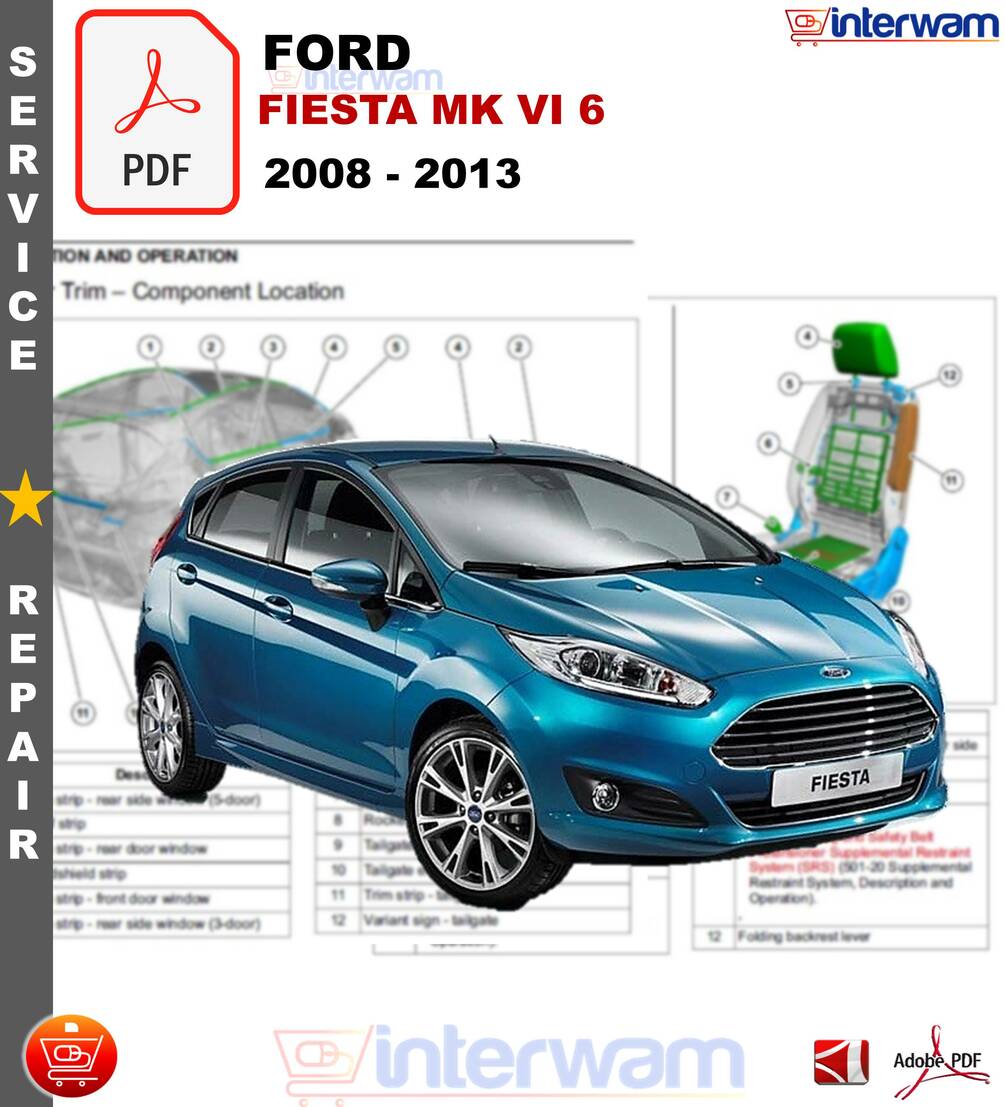 Manual Ford Fiesta MK 5 VI Service Repair Manual 2008 2013