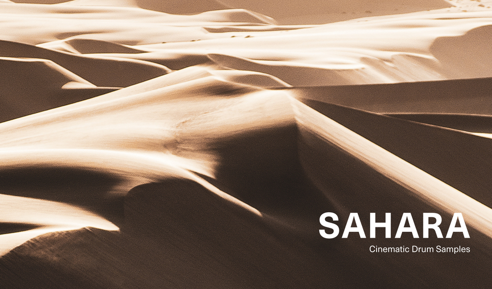 Sahara: Cinematic Drum Samples