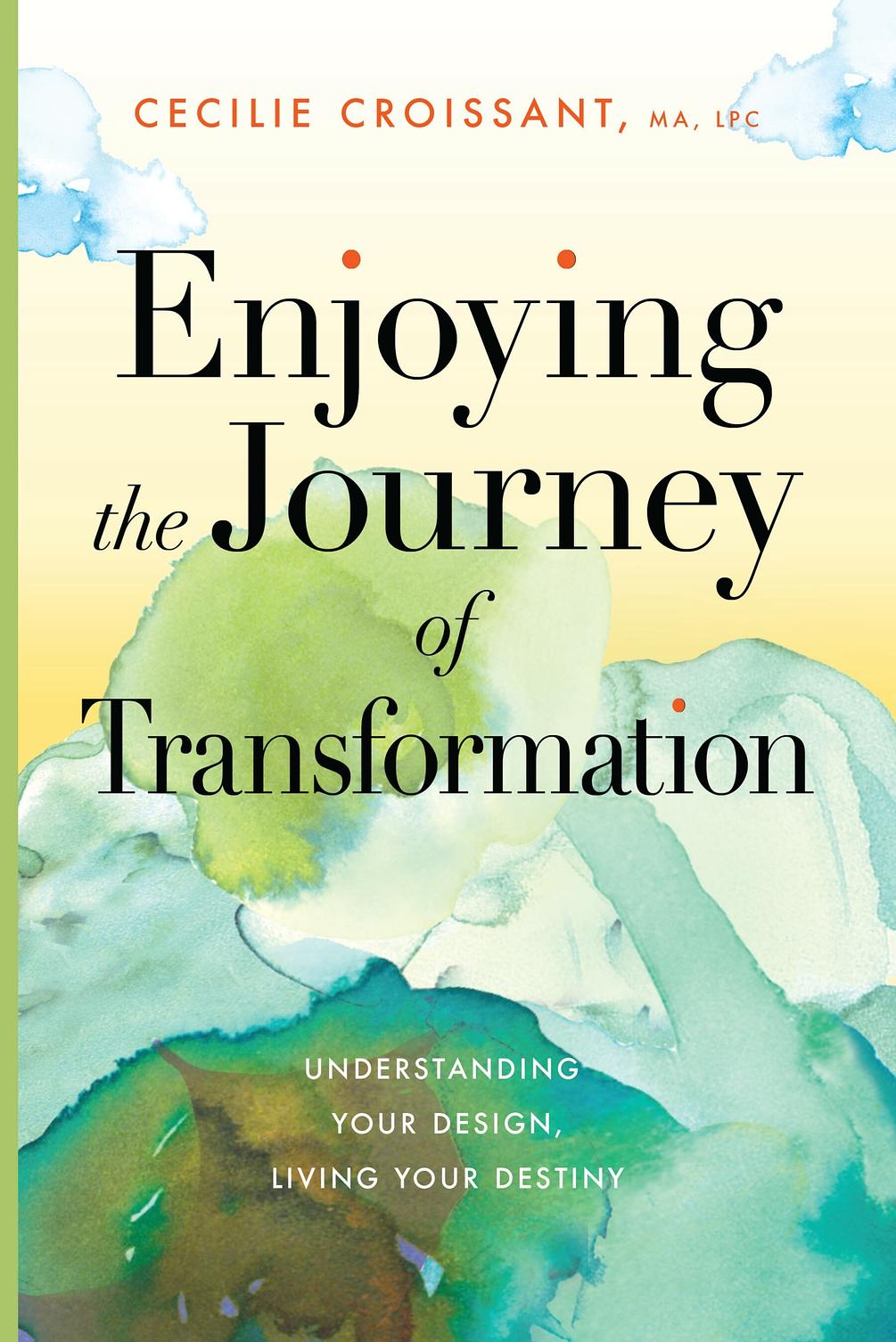 Enjoying the Journey of Transformation