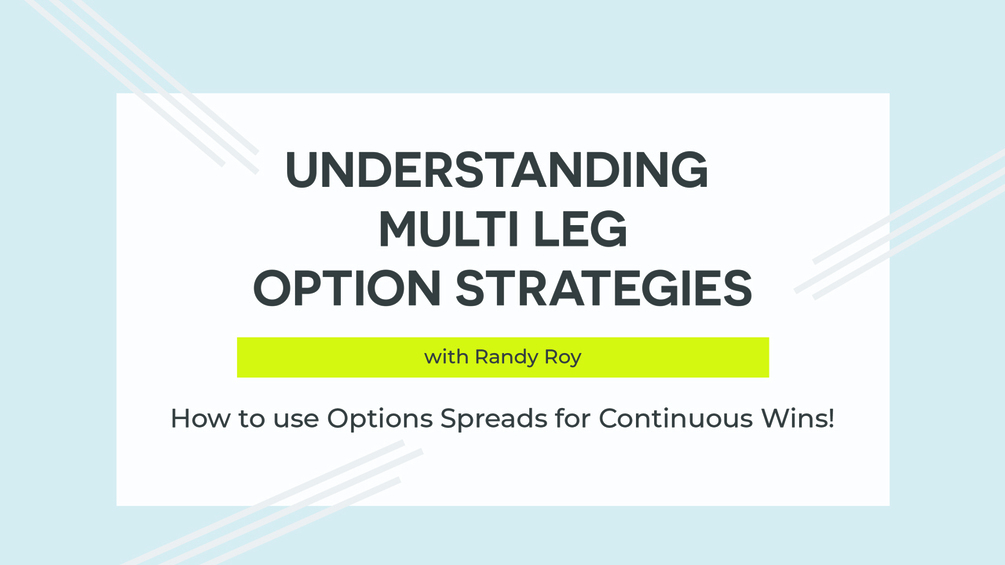Understanding Multi Leg Option Strategies