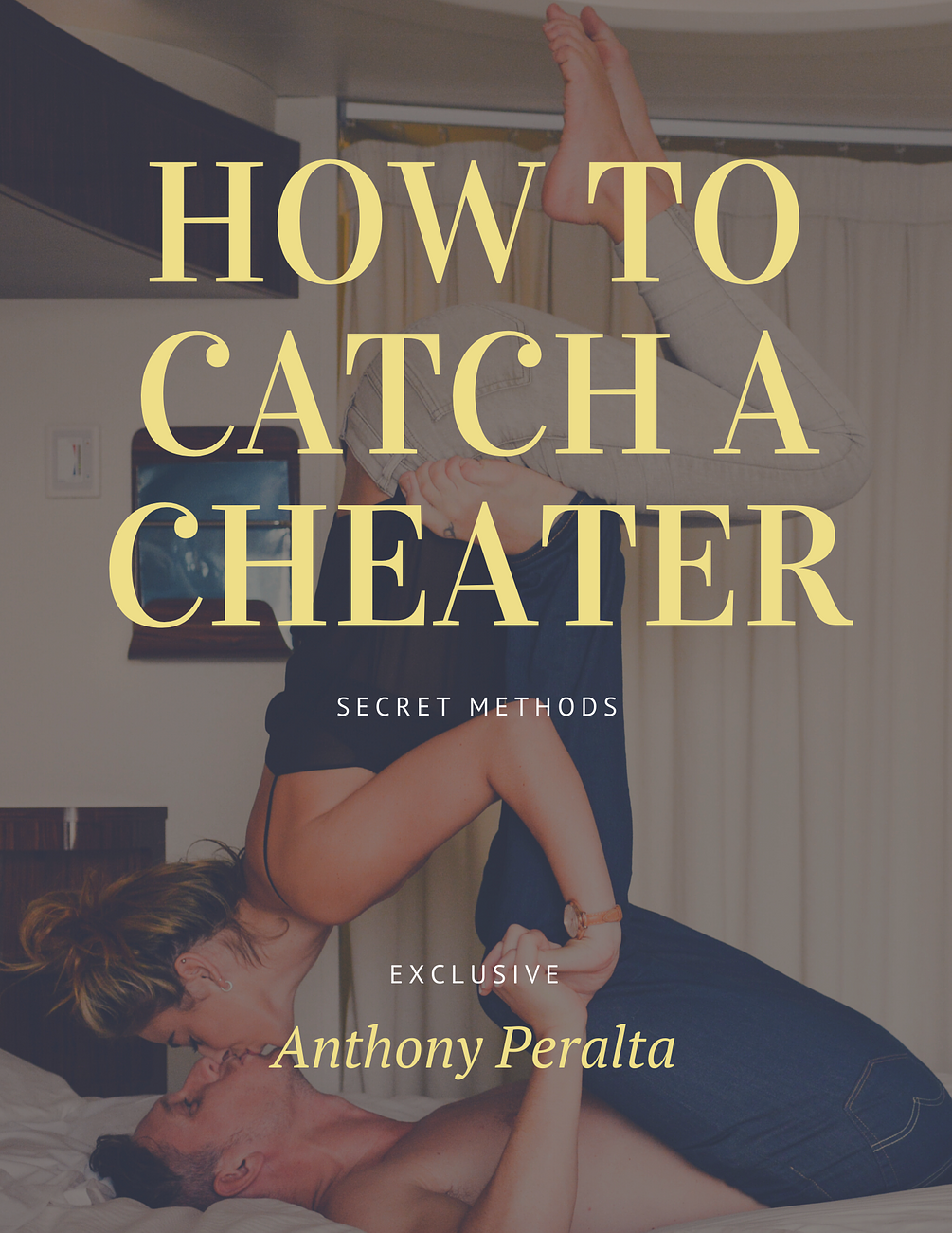 How to catch a cheater