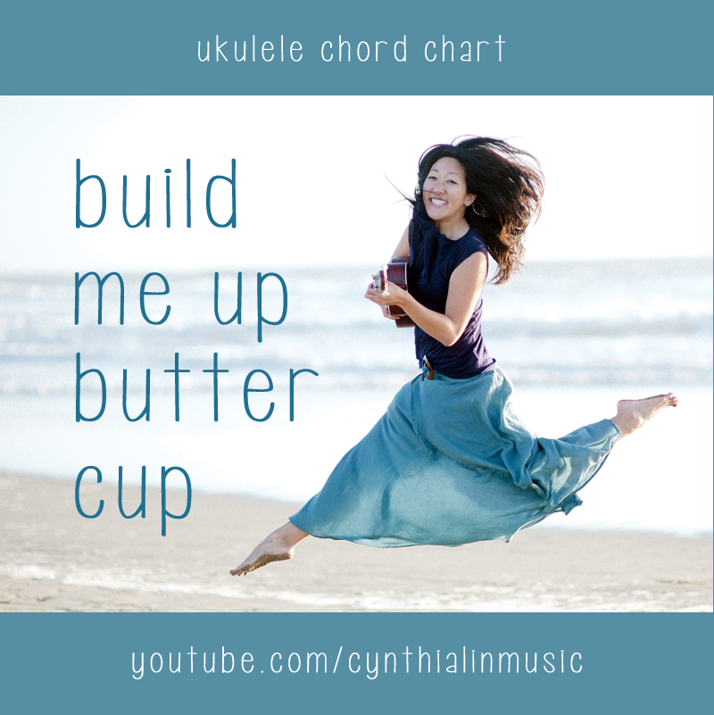 BUILD ME UP BUTTERCUP Ukulele Chord Chart