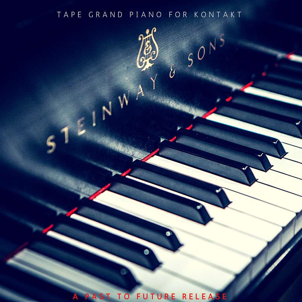 TAPE GRAND PIANO FOR KONTAKT!
