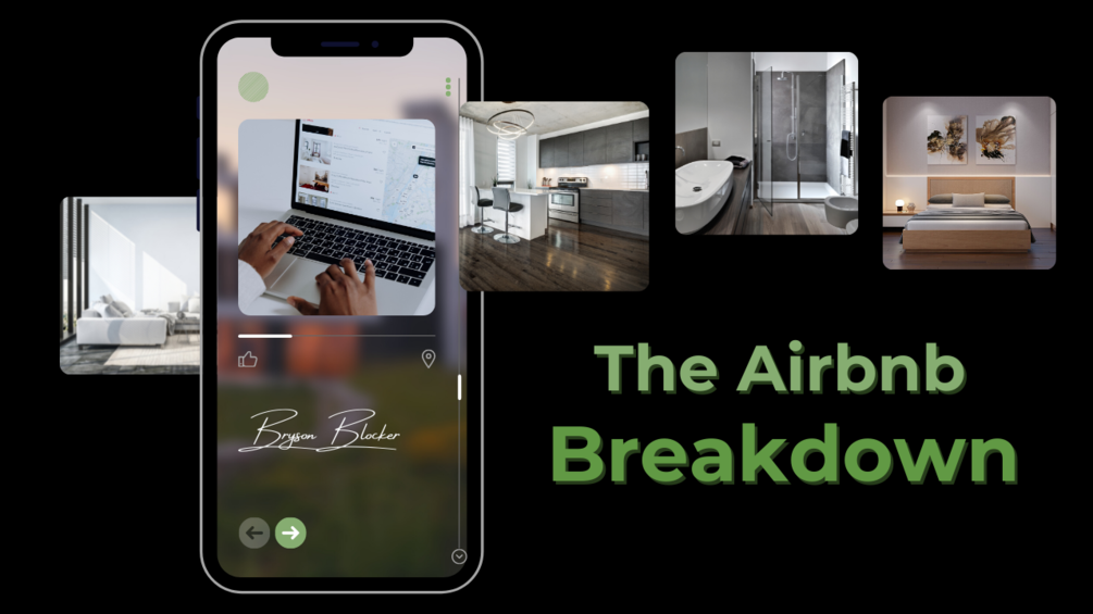 The Airbnb Breakdown