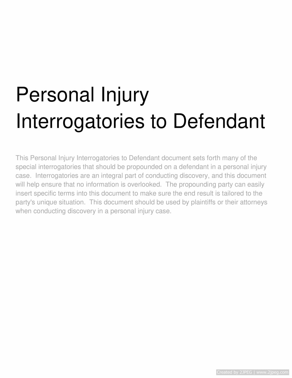 Personal injury interrogatories to defendant