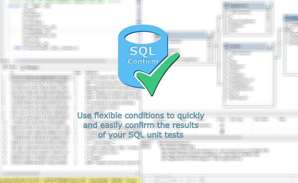 SQL Confirm - Universal SQL Unit Test Condition