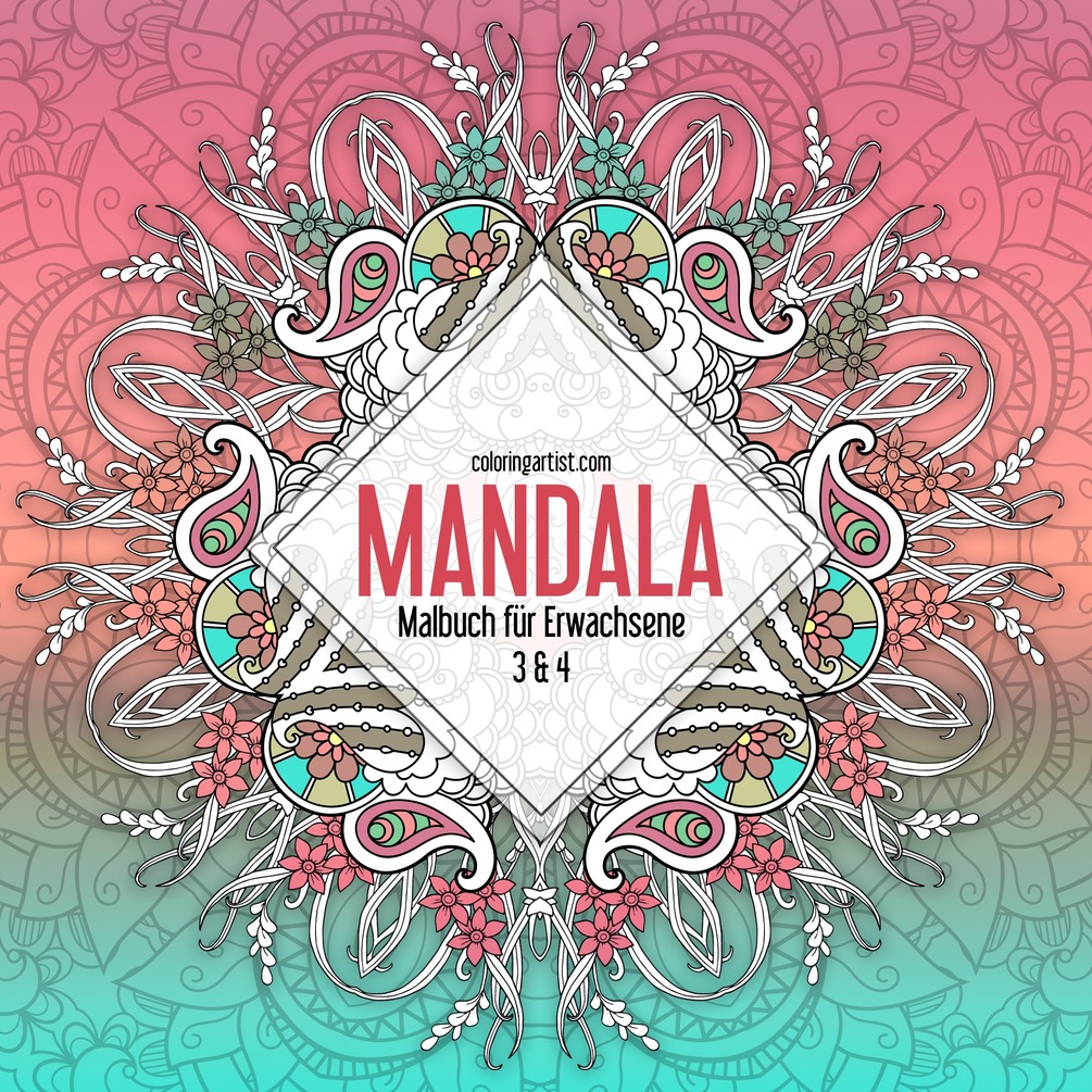 Mandala-Malbuch für Erwachsene 3 & 4