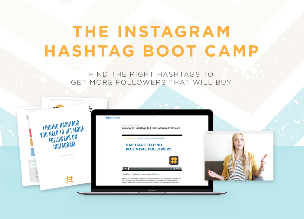 The Instagram Hashtag Boot Camp