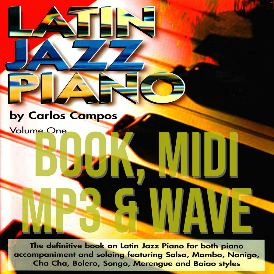 Latin Jazz Piano, Vol. 1 (Book, MP3, WAVE and MIDI Files)