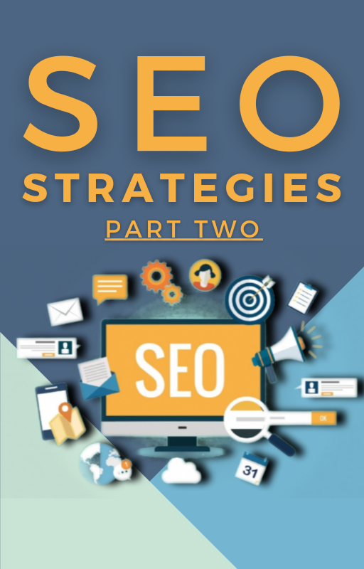SEO Strategies - Part two