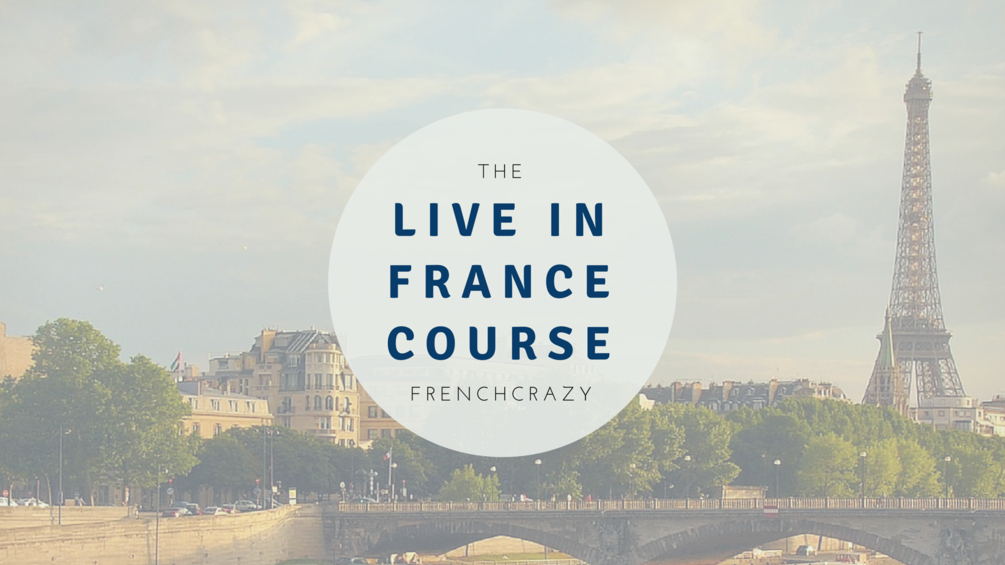 the-live-in-france-course-frenchcrazy