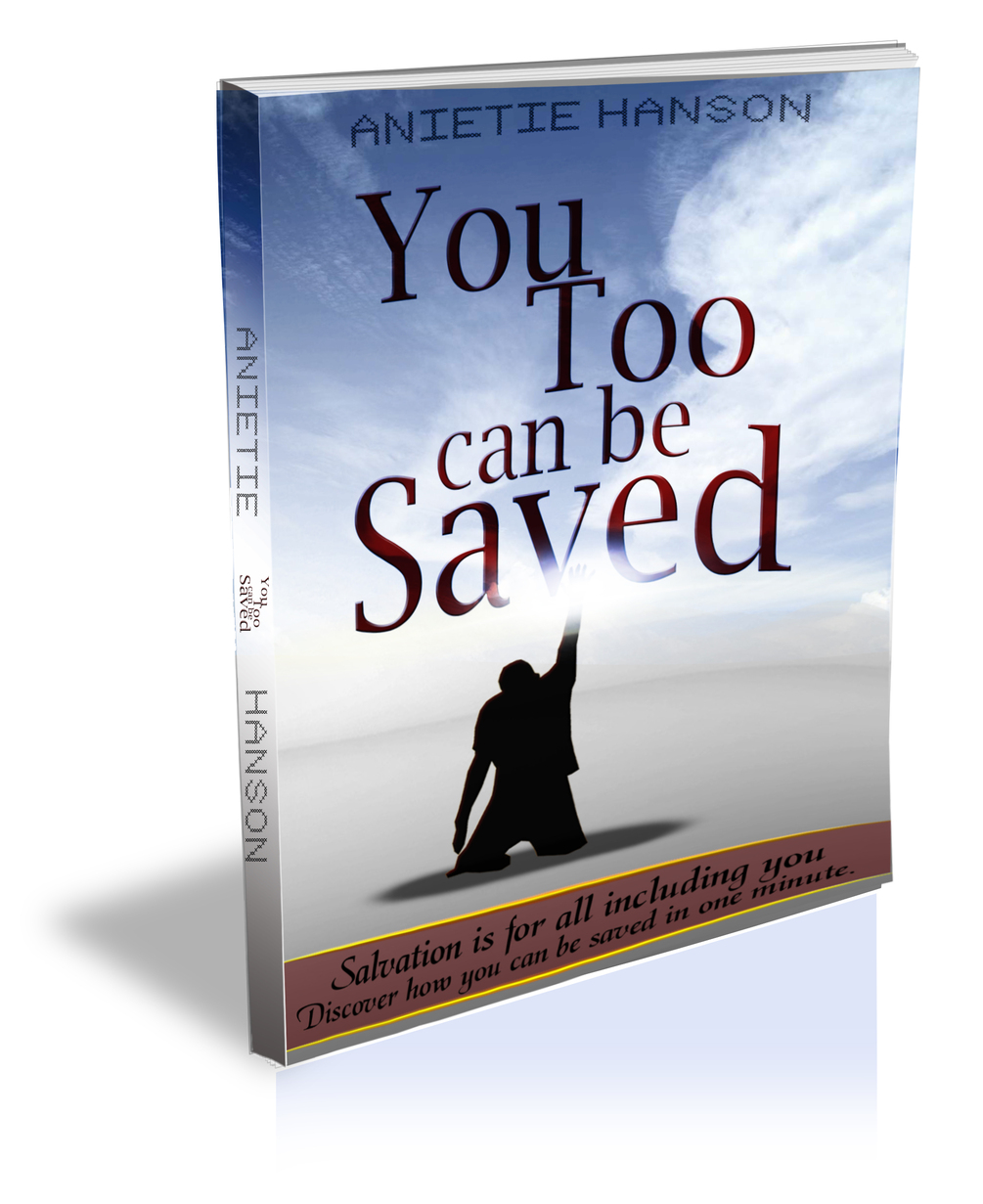 You too can be saved Salvation is for all including you