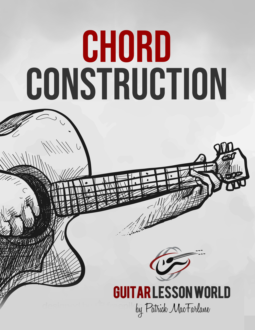Guitar Lesson World Chord Construction Lesson