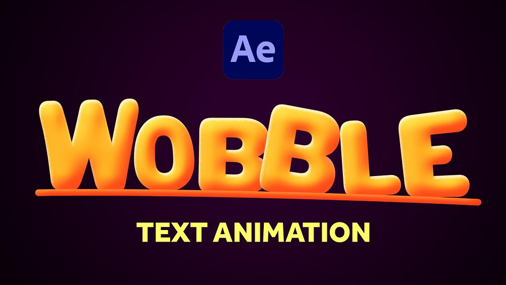 Wobble Text Animation After Effects Project File