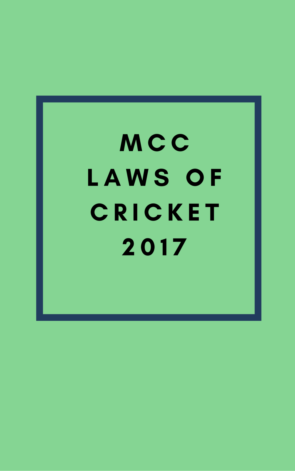 MCCLaws of Cricket 2017