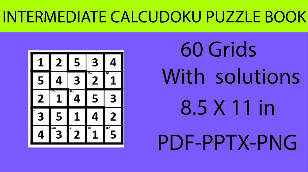 Free Calcudoku 60 Puzzles with Solutions (KDP Interior)