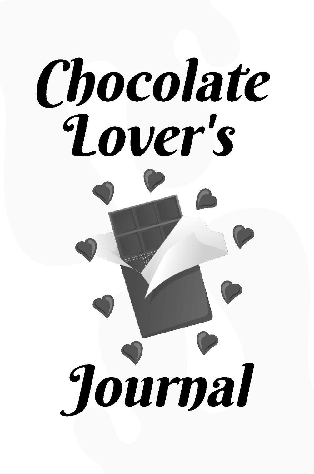 CHOCOLATE LOVER'S JOURNAL