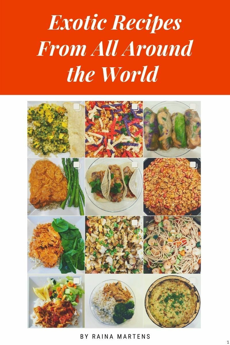 Exotic Recipes From All Around the World