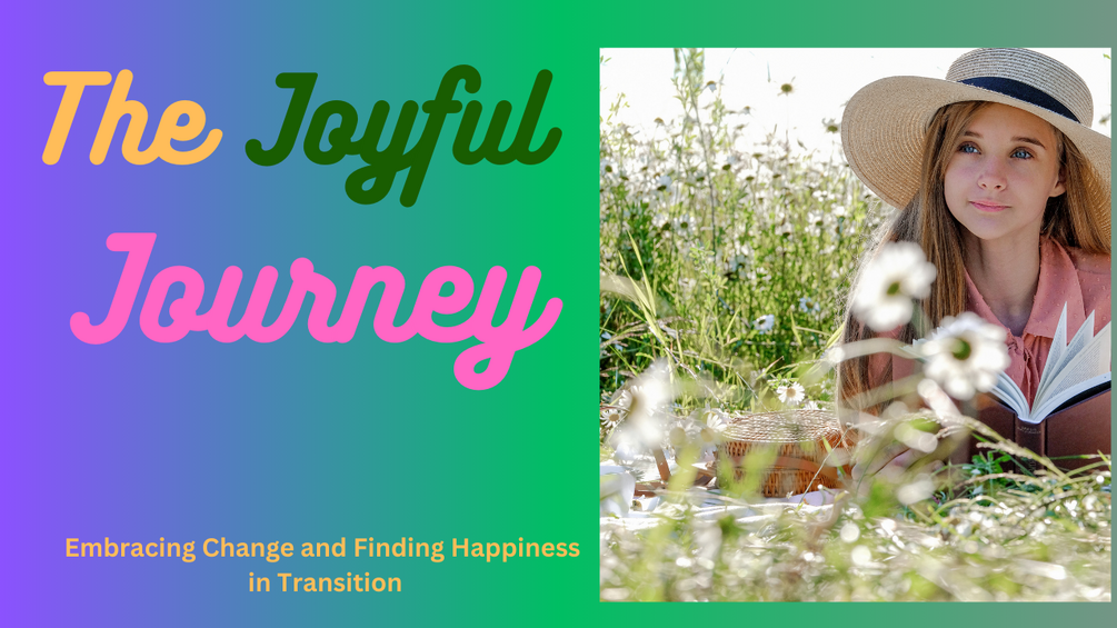 The Joyful Journey