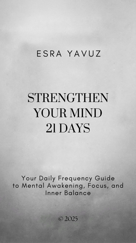 Strengthen Your Mind in 21 Days