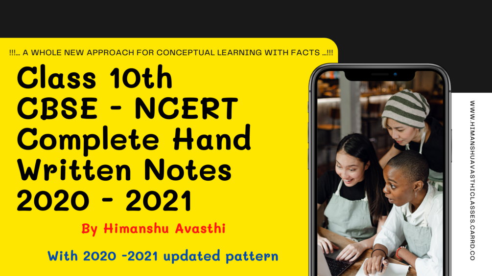 Class 10th CBSE - NCERT Complete Hand Written Notes 2020 - 2021 By ...