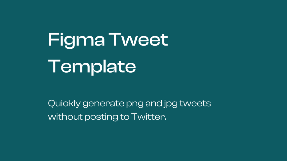 Figma Tweet Template