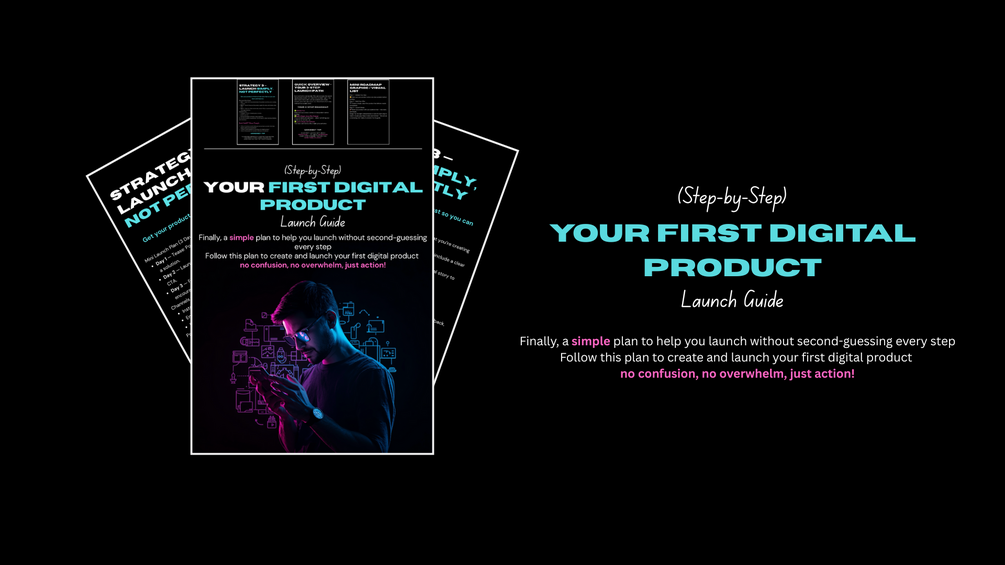 Your First Digital Product Guide
