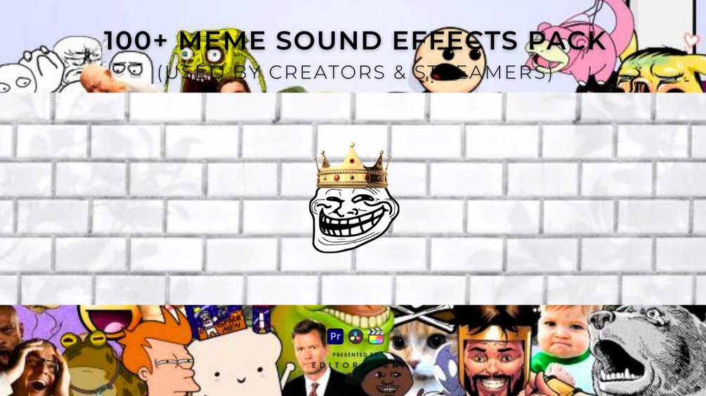 100+ Meme Sound Effects Packs