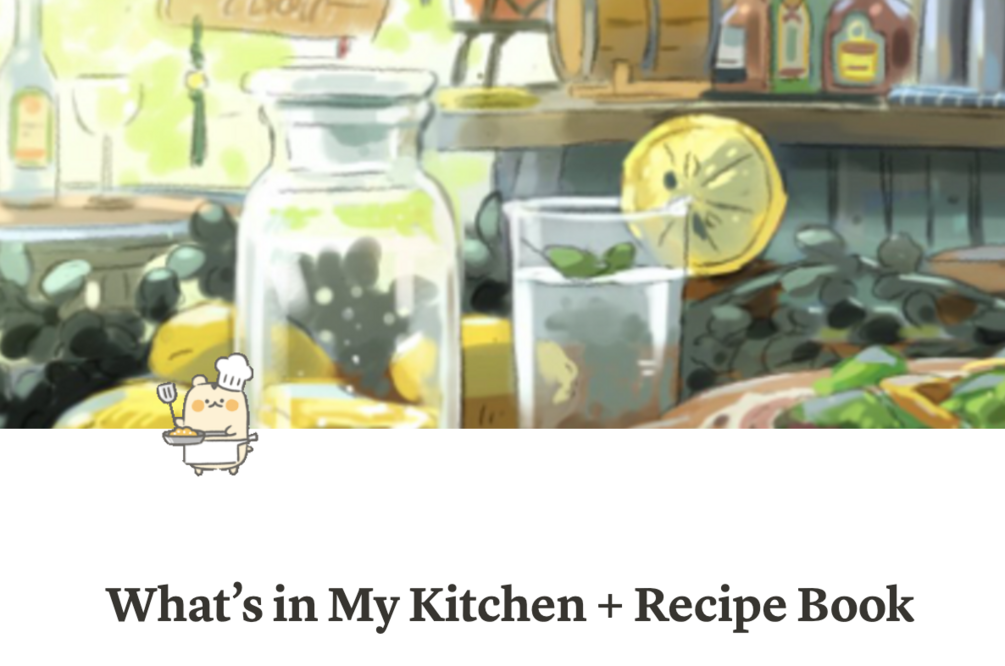 What’s in My Kitchen + Recipe Book