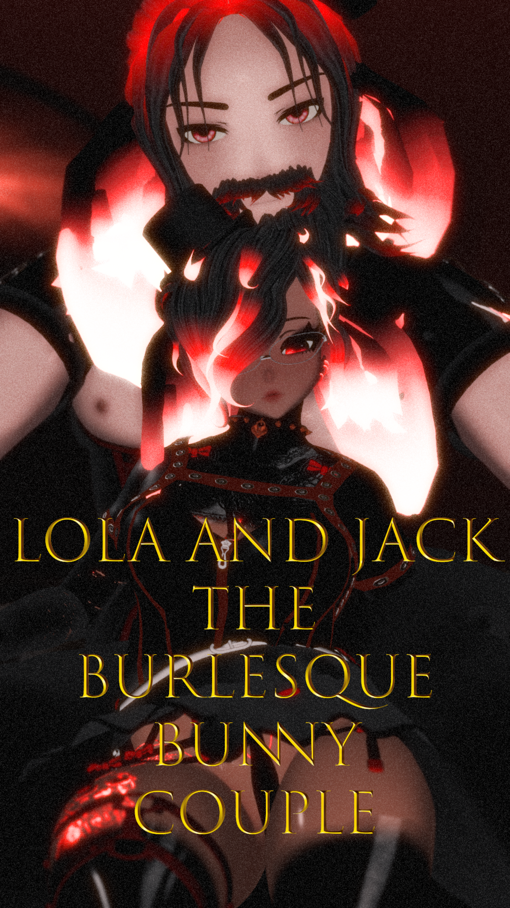 Lola and Jack The Burlesque Bunny Couple (VrChat Couple Package)