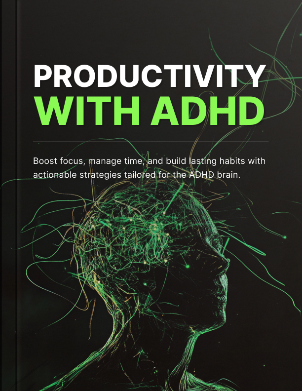 productivity-with-adhd-boost-focus-manage-time-and-build-lasting-habits