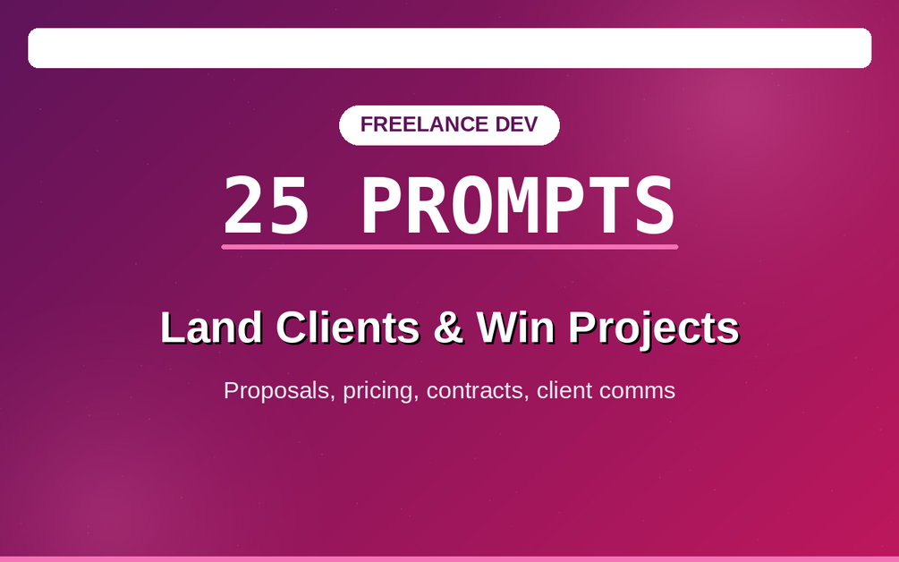 25 Prompts for Freelance Developers