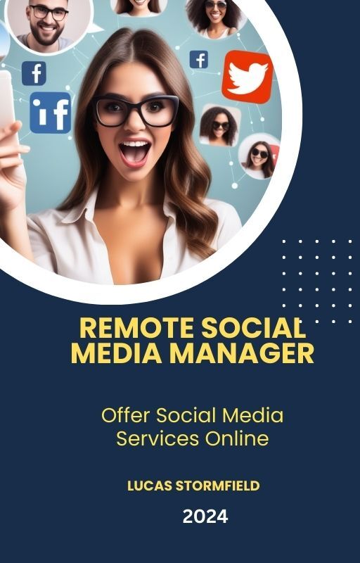 Remote Social Media Manager Offer Social Media Services Online