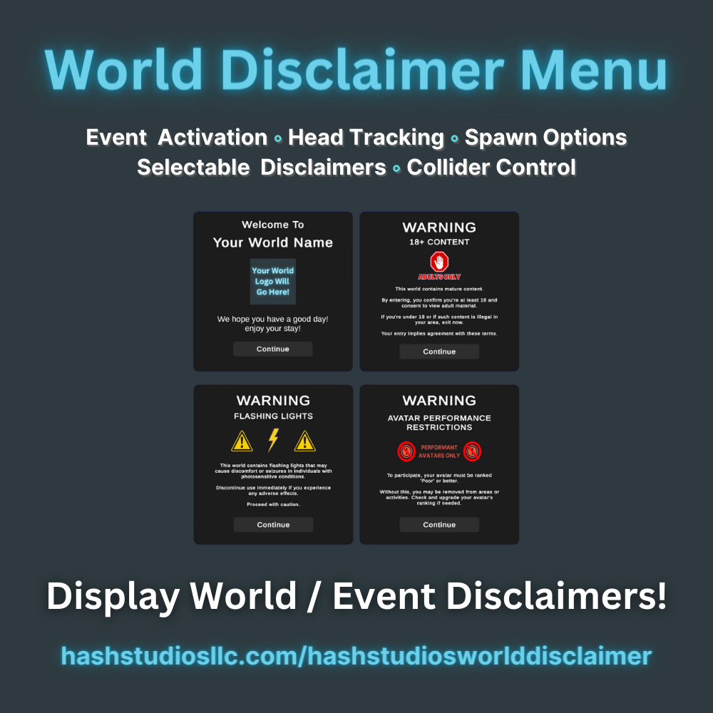 Hash Studios World Disclaimer [UdonSharp] [SDK3] [Clubs and Events]