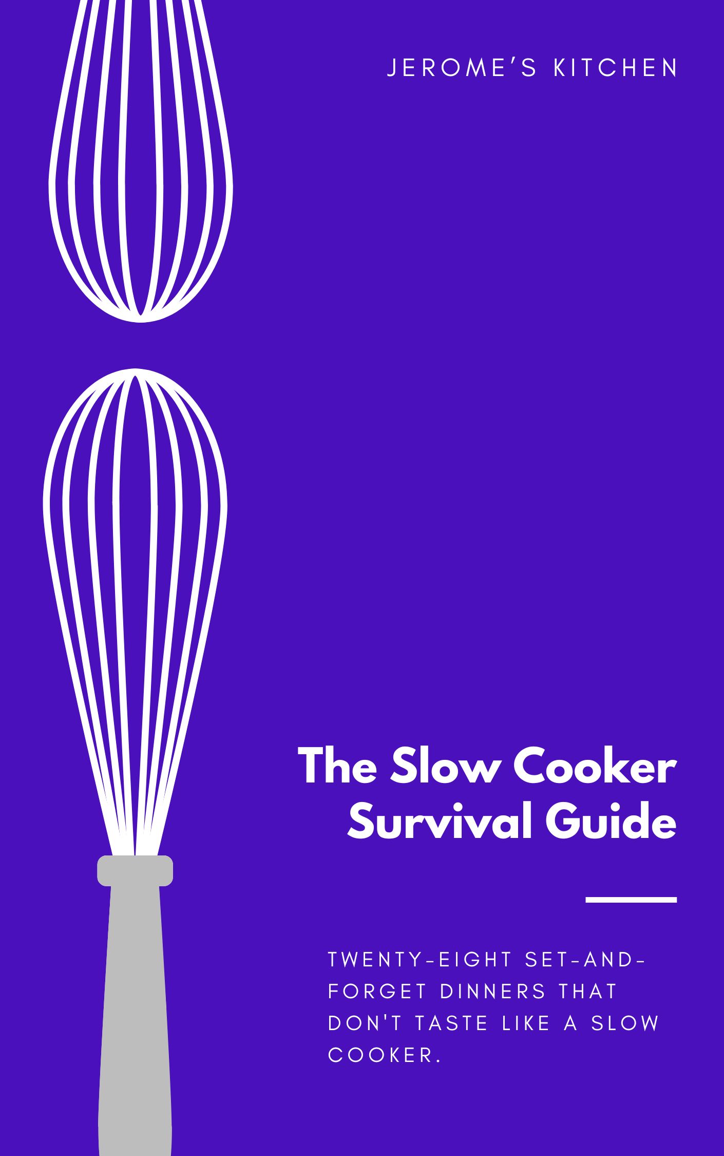 The Slow Cooker Survival Guide cover