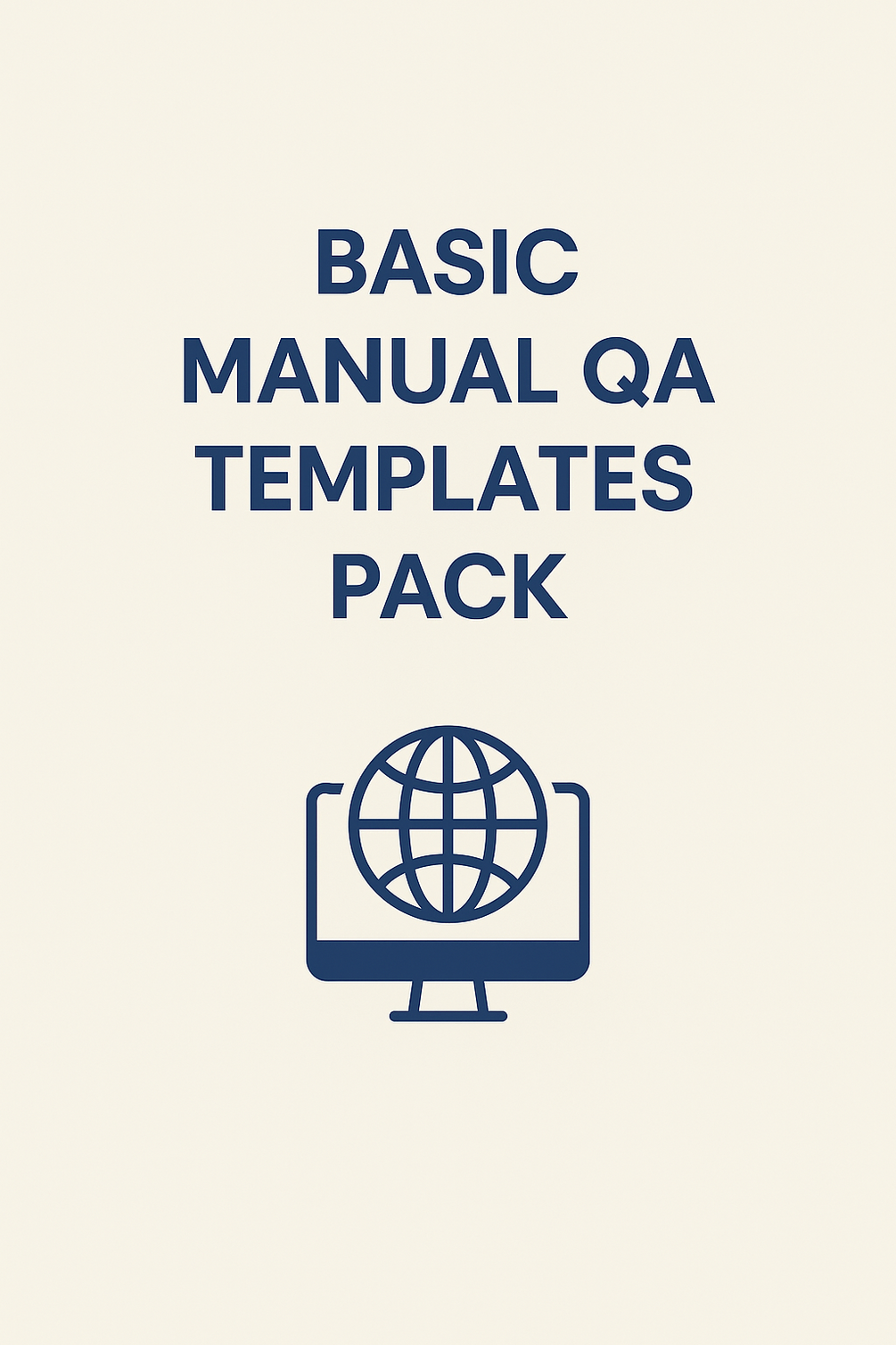 Manual QA Templates Pack – Test Case + Bug Report + Checklist