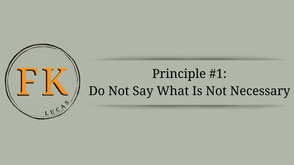The Four Principles For Effective Writing: Lesson One