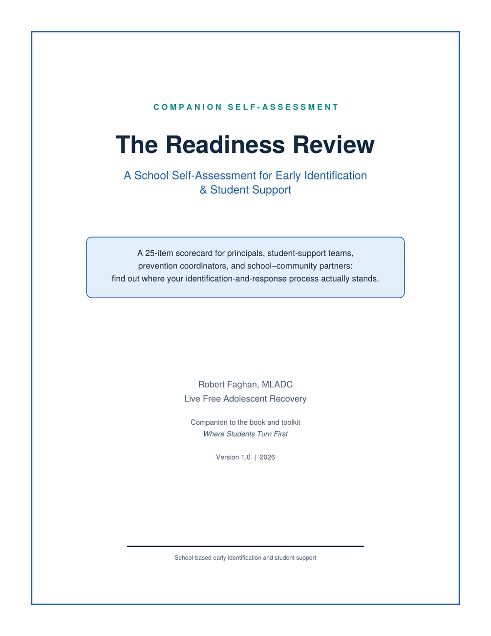Cover of The Readiness Review — a school self-assessment for early identification and student support by Robert Faghan, MLADC