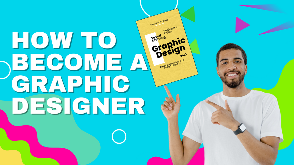 Beginner's Guide to Self-Learning Graphic Design