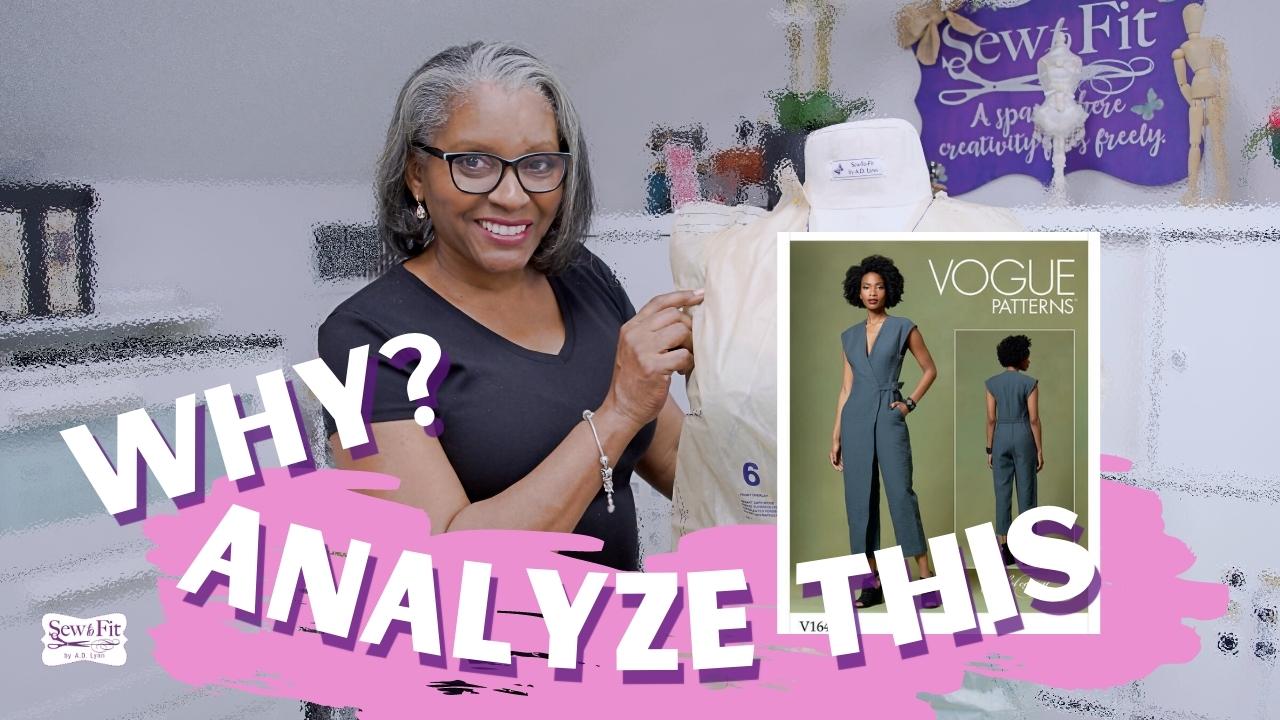 Why you should study a sewing pattern this way. SewToFit by A.D.Lynn