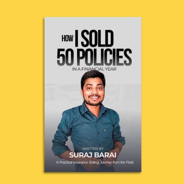 How I Sold 50 Policies