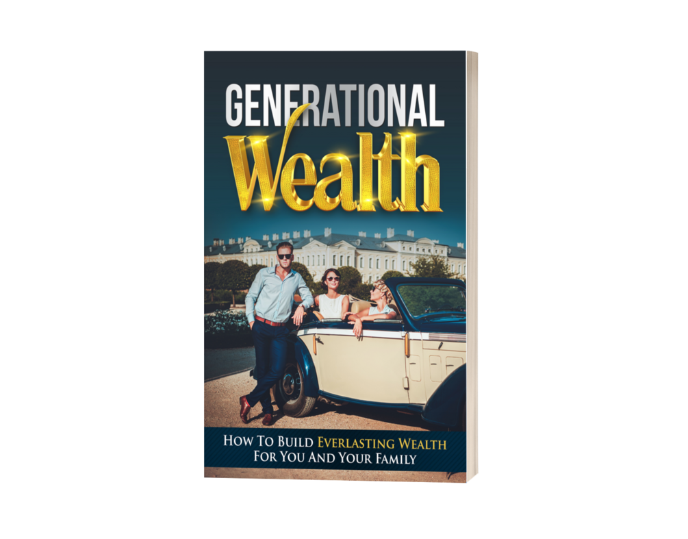Creating generational wealth
