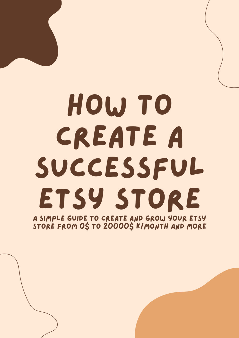 How to create a successful Etsy store A simple guide to create and