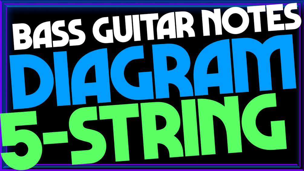 5 string bass guitar notes