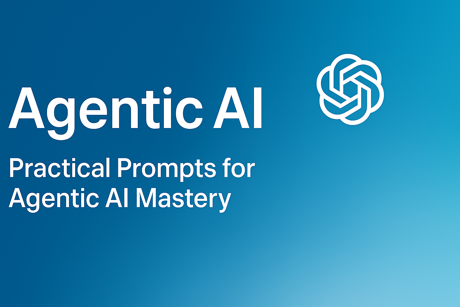 ChatGPT for Agentic AI