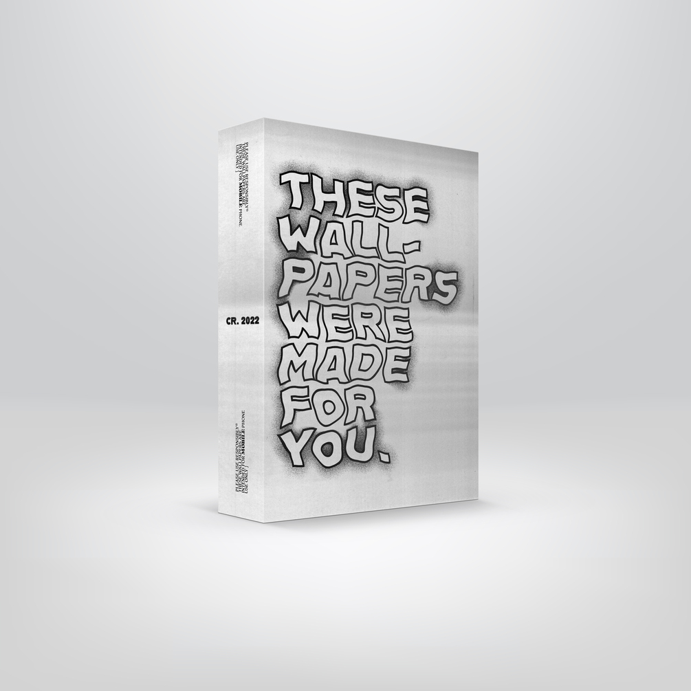 THESE WALLPAPERS WERE MADE FOR YOU Mobile Wallpaper Pack