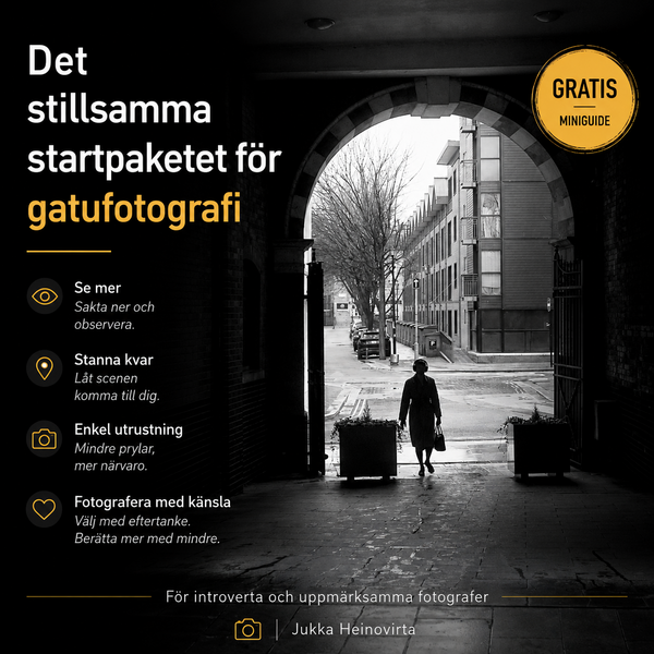 Det stillsamma startpaketet för gatufoto