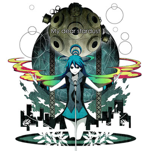 その他 My dear stardust My dear stardust ／ DEARDROPS
