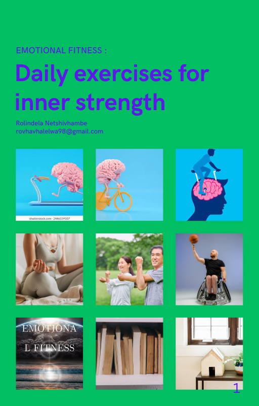 Emotional fitness: Daily Exercises for inner strength